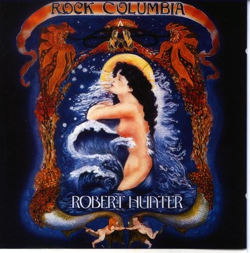 Robert Hunter/Rock Columbia
